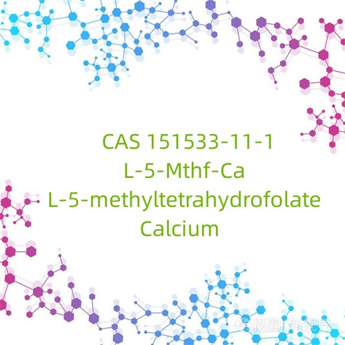 CAS 151533-11-1 L-5-Mthf-Ca L-5-metiltetrahidrofolatoa kaltzioa